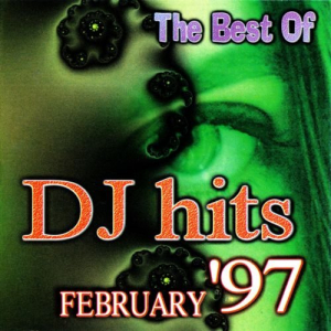 The Best Of DJ Hits February 97