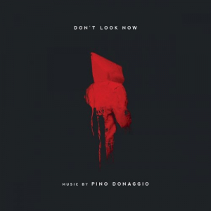 Dont Look Now (Original Film Soundtrack)