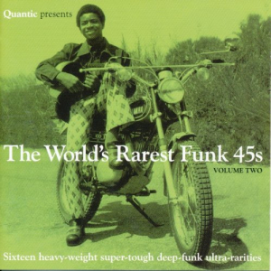 Quantic presents The Worlds Rarest Funk 45s Volume Two