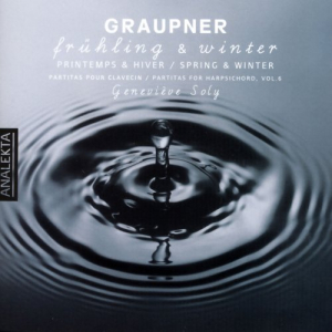 Graupner: Partitas For Harpsichord Vol.6 FrÃ¼hling & Winter