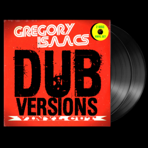 Gregory Isaacs Dub Versions: Vinyl Cut