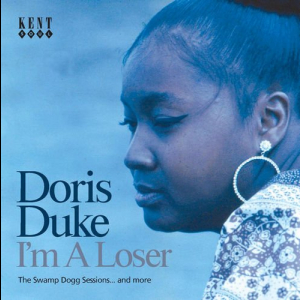 Im A Loser - The Swamp Dogg Sessions... And More