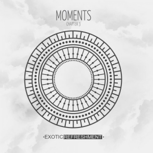 Moments â€“ Chapter 3