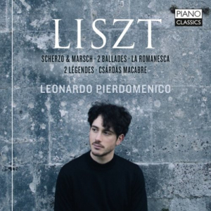 Liszt: Scherzo & Marsch, 2 Ballades, La Romanesca, 2 LÃ©gendes, CsÃ¡rdÃ¡s macabre