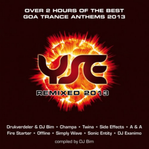 YSE Remixed 2013 (Compiled By DJ Bim)