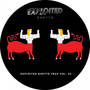 Shir Khan Presents Exploited Ghetto Trax Vol 3