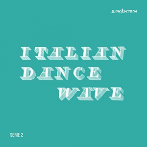 Italian Dance Wave â€“ Serie 2