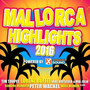 Mallorca Highlights 2016 Powered By Xtreme