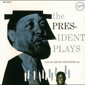 The President Plays With The Oscar Peterson Trio