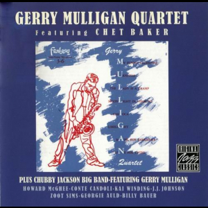 Gerry Mulligan Quartet & Chubby Jackson Big Band (1950-53)