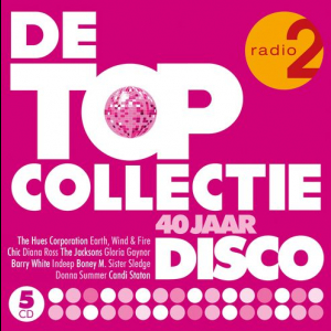 Radio 2 De Topcollectie 40 Jaar Disco