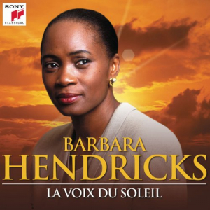 Barbara Hendricks: La voix du soleil