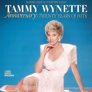 Anniversary: Twenty Years Of Hits - The First Lady Of Country Music