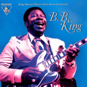 King Biscuit Flower Hour Presents B.B. King