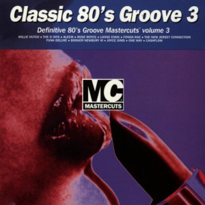 Mastercuts Classic 80s Groove Vol.3