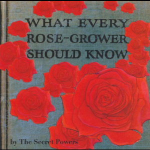What Every Rose Grower Should Know