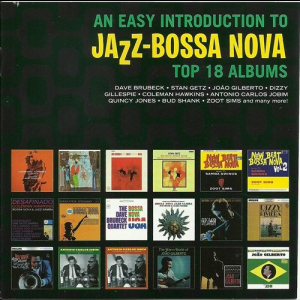 An Easy Introduction To Jazz-Bossa Nova: Top 18 Albums