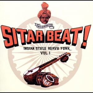 Sitar Beat! Indian Style Heavy Funk Vol. 1