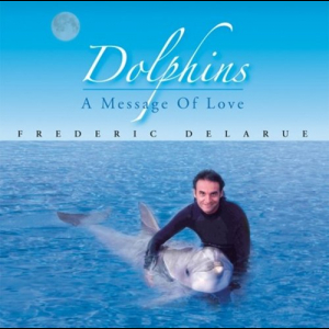 Dolphins:A Message Of Love