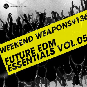 Future EDM Essentials Vol. 5