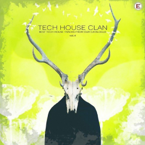 Tech House Clan Vol. 4