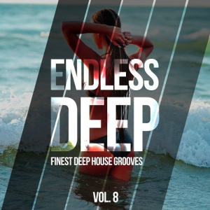 Endless Deep Vol. 8 (Finest Deep House Grooves)