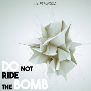 Do Not Ride The Bomb
