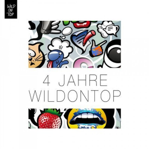 4 Jahre WildOnTop Selected By the Crew