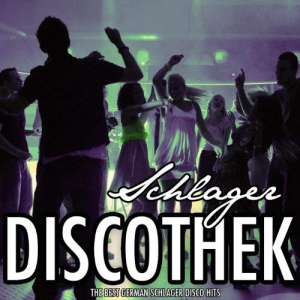 Schlager Discothek, Vol. 4 (The Best German Schlager Disco Hits)