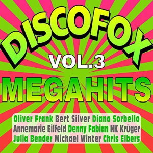 Discofox Megahits, Vol. 3