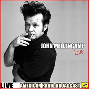 John Mellencamp Live (Live)