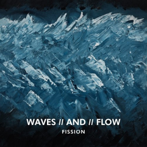 WAVES // AND // FLOW