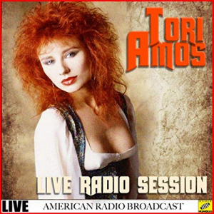 Tori Amos - Live Radio Broadcast (Live)