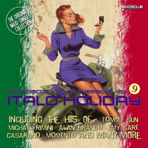 Italo Disco Extended Versions Vol 9 â€“ Italo Holiday