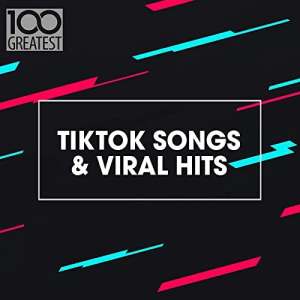 100 Greatest TikTok Songs & Viral Hits