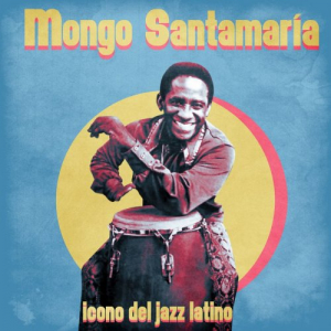 Icono del Jazz Latino (Remastered)