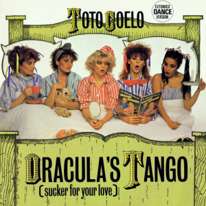 Draculaâ€™s Tango (Sucker For Your Love)