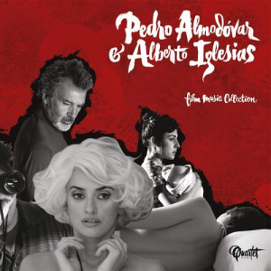 Pedro AlmodÃ³var & Alberto Iglesias Film Music Collection