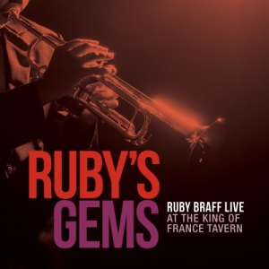 Rubys Gems - Ruby Braff Live At The King Of France Tavern