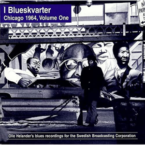 I Blueskvarter Chicago 1964, Volume One - 2CD