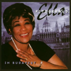 Ella Fitzgerald In Budapest