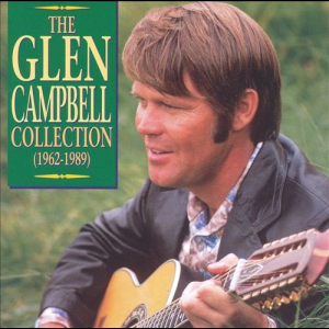 The Glen Campbell Collection: 1962-1989