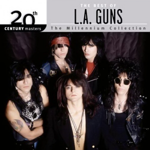 The Best Of L.A. Guns (20th Century Masters The Millennium Collection)