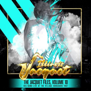 The Jacquet Files, Volume 10 (Big Band Live at the Village Vanguard 1987)
