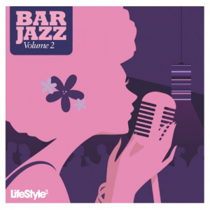 Lifestyle2 - Bar Jazz, Vol. 2 (International Version)