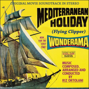 Mediterranean Holiday (Flying Clipper) [Original Movie Soundtrack]