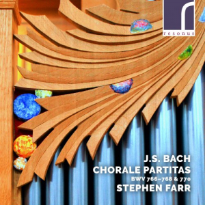 J.S. Bach: Chorale Partitas, BWV 766-768 & 770