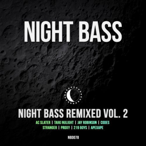 Night Bass Remixed, Vol. 2