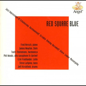 Red Square Blue - Jazz Impressions of Russian Composers