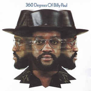 360 Degrees Of Billy Paul (Remastered & Expanded Edition)